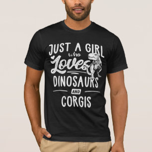 Just A Girl Who Loves Dinosaurs And Corgis Dinosau T-Shirt