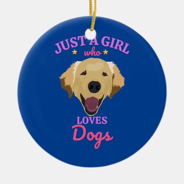 Just a Girl Who Loves Dogs Dog Lover for Girls Ceramic Ornament (Front)