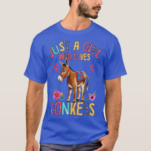 Just A Girl Who Loves Donkeys Cute Donkeys Lover T-Shirt