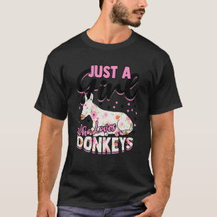 Just A Girl Who Loves Donkeys Farmer Farm Animal C T-Shirt