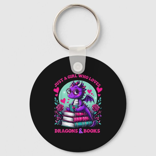 Just A Girl Who Loves Dragons And Books Dragon Rea Keychain (Front)