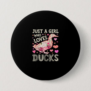 Just A Girl Who Loves Ducks Funny Duck Silhouette 3 Inch Round Button