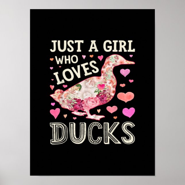 Just A Girl Who Loves Ducks Funny Duck Silhouette Poster (Front)