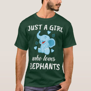 Just A Girl Who Loves Elephants 4 T-Shirt