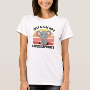Just A Girl Who Loves Elephants Cute Animals Girls T-Shirt