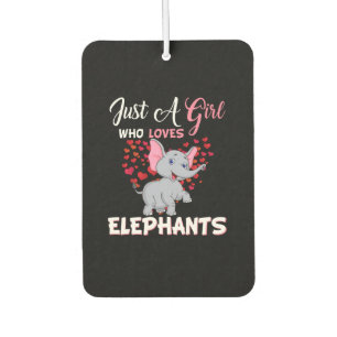 Just A Girl Who Loves Elephants Gifts Air Freshener