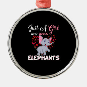 Just A Girl Who Loves Elephants Gifts Metal Ornament