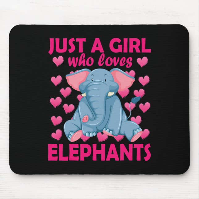 Just a Girl who Loves Elephants Zoo Elephant conse Mouse Pad (Front)