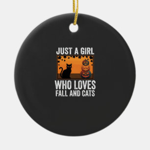 Just a Girl Who Loves Fall and Cats_1 Ceramic Ornament