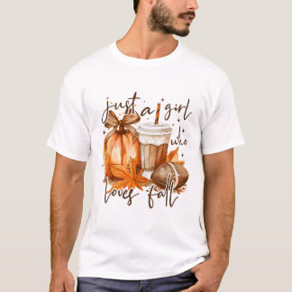 Just A Girl Who Loves Fall Coquette Pumpkin Season T-Shirt