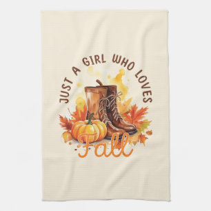 Just A Girl Who Loves Fall – Cozy Autumn Vibes Kitchen Towel