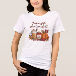 Just a Girl Who Loves Fall" Cozy Autumn Vibes Tri-Blend Shirt