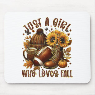 Just A Girl Who Loves Fall Football Sunflower Autu Mouse Pad