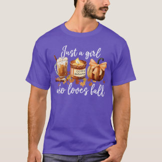 Just A Girl Who Loves Fall Leaves Latte Pumpkin Co T-Shirt