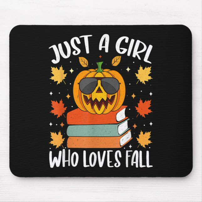 Just A Girl Who Loves Fall Pumpkin Cozy Autumn  Mouse Pad (Front)