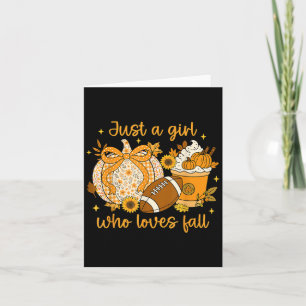 Just A Girl Who Loves Fall Pumpkin Cozy Autumn Wom Card