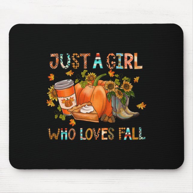Just A Girl Who Loves Fall Pumpkin Cozy Thanksgivi Mouse Pad (Front)