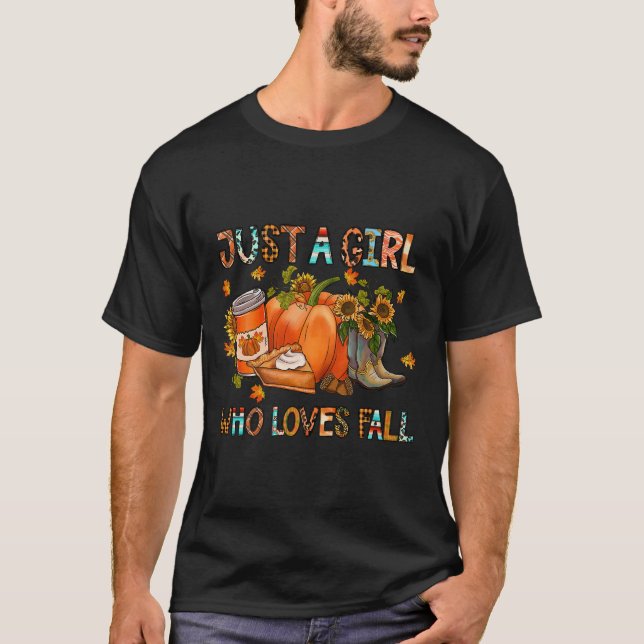 Just A Girl Who Loves Fall Pumpkin Cozy Thanksgivi T-Shirt (Front)
