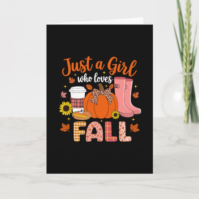 Just A Girl Who Loves Fall Pumpkin Spice Autumn Th Card (Front)