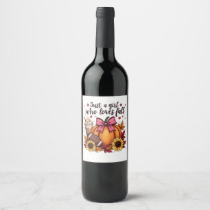 Just a Girl Who Loves Fall Pumpkin Spice Latte  Wine Label