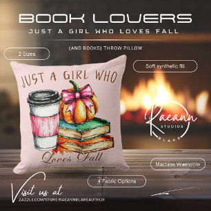 Just a Girl Who Loves Fall Throw Pillow