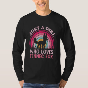 Just a girl who loves fennecs foxes animal T-Shirt