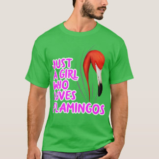 Just A Girl Who Loves Flamingos T-Shirt