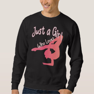Just A Girl Who Loves Floor Gymnastics Tumbling De Sweatshirt