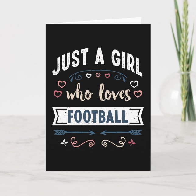 Just a Girl who loves Football Funny Gifts Card (Front)