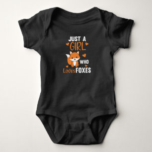 Just A Girl Who Loves Foxes, Funny Fox Baby Bodysuit