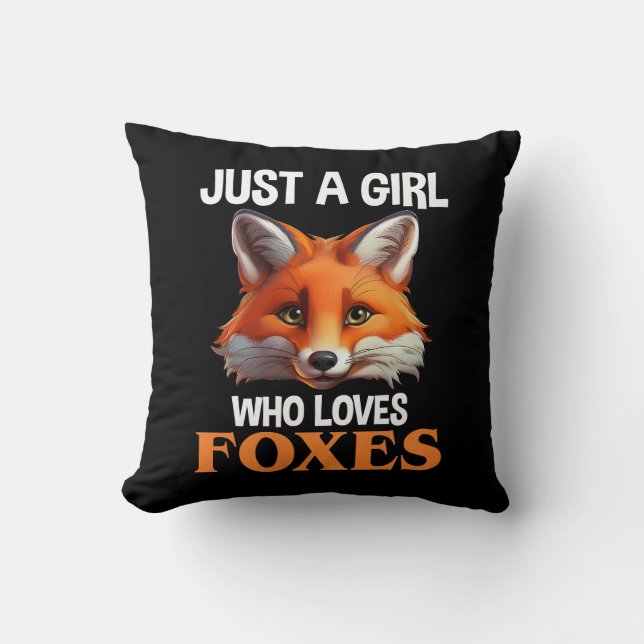 Just A Girl Who Loves Foxes Throw Pillow (Front)