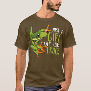 Just A Girl Who Loves Frogs Aquarium Amphibians An T-Shirt