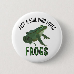 Just a girl who loves frogs Frog lover gifts 2 Inch Round Button
