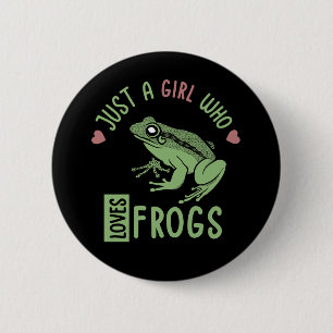 Just a girl who loves frogs Frog lover gifts 2 Inch Round Button
