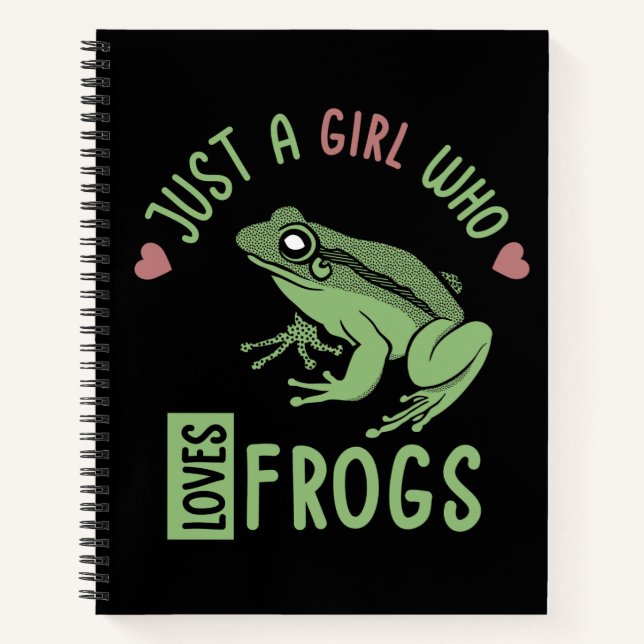 Just a girl who loves frogs Frog lover gifts Notebook (Front)