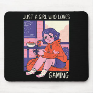 Just A Girl Who Loves Gaming Mouse Pad