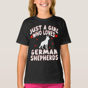 Just A Girl Who Loves German Shepherds T-Shirt