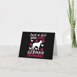 Just A Girl Who Loves German Shepherds Thank You Card