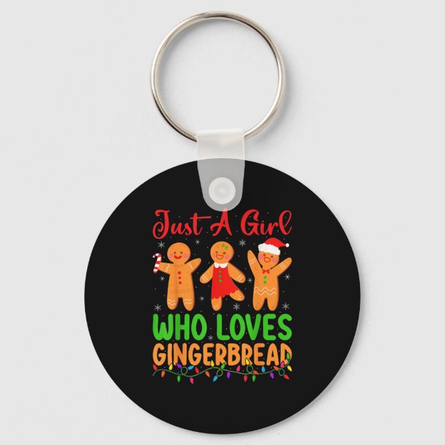 Just A Girl Who Loves Gingerbread Cookie Christmas Keychain (Front)