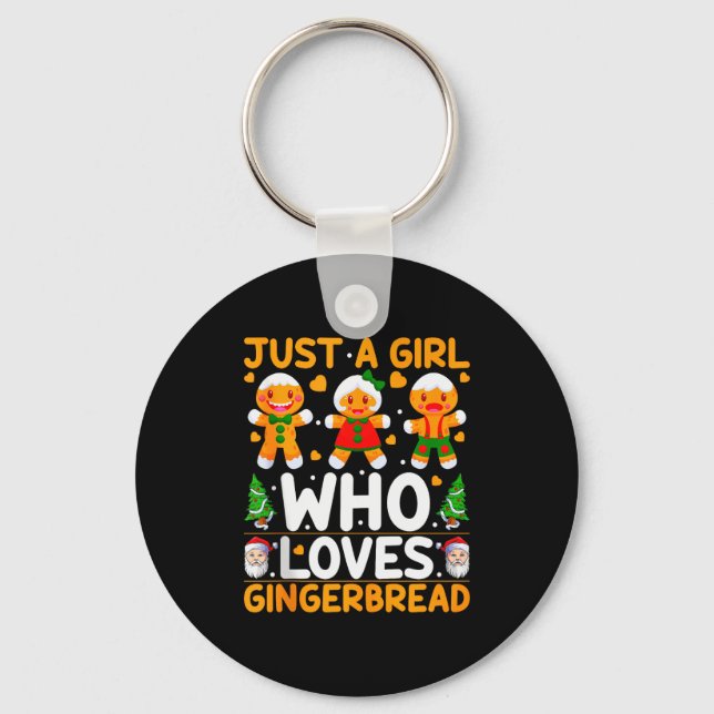 Just A Girl Who Loves Gingerbread Man Christmas Gi Keychain (Front)