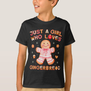 Just A Girl Who Loves Gingerbread Man Funny Christ T-Shirt