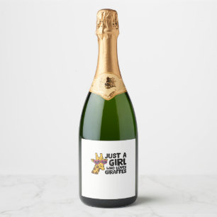 Just a Girl Who Loves Giraffes _3 Sparkling Wine Label