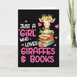 Just A Girl Who Loves Giraffes And Books Cute Read Card