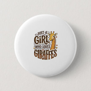 Just a Girl Who Loves Giraffes Vintage T-Shirt Des 2 Inch Round Button