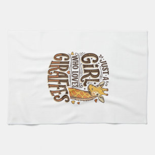 Just a Girl Who Loves Giraffes Vintage T-Shirt Des Kitchen Towel