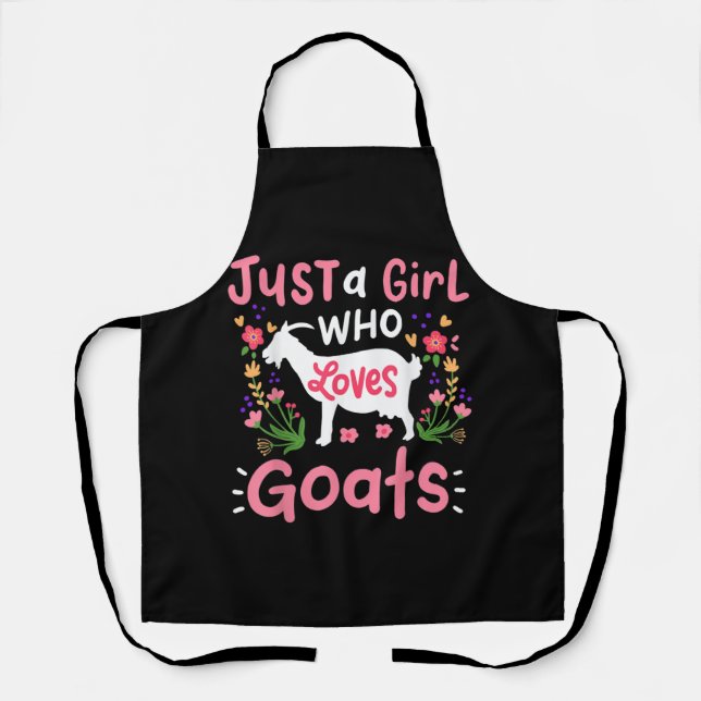 Just A Girl Who Loves Goats Apron (Front)