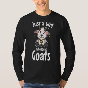 Just A Girl Who Loves Goats Farm Animal Ranch Farm T-Shirt