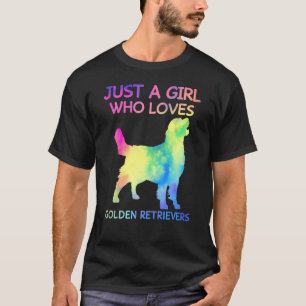 Just A Girl Who Loves Golden Retrievers Dog T-Shirt