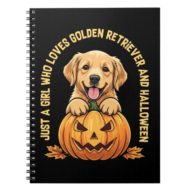 Just a Girl Who Loves Golden Retrievers Notebook (Front)