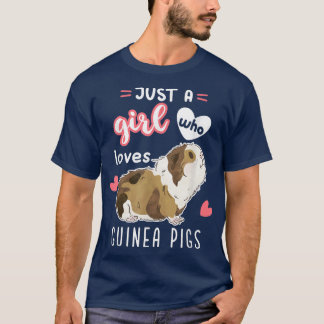 Just A Girl Who Loves Guinea Pigs 3489 T-Shirt